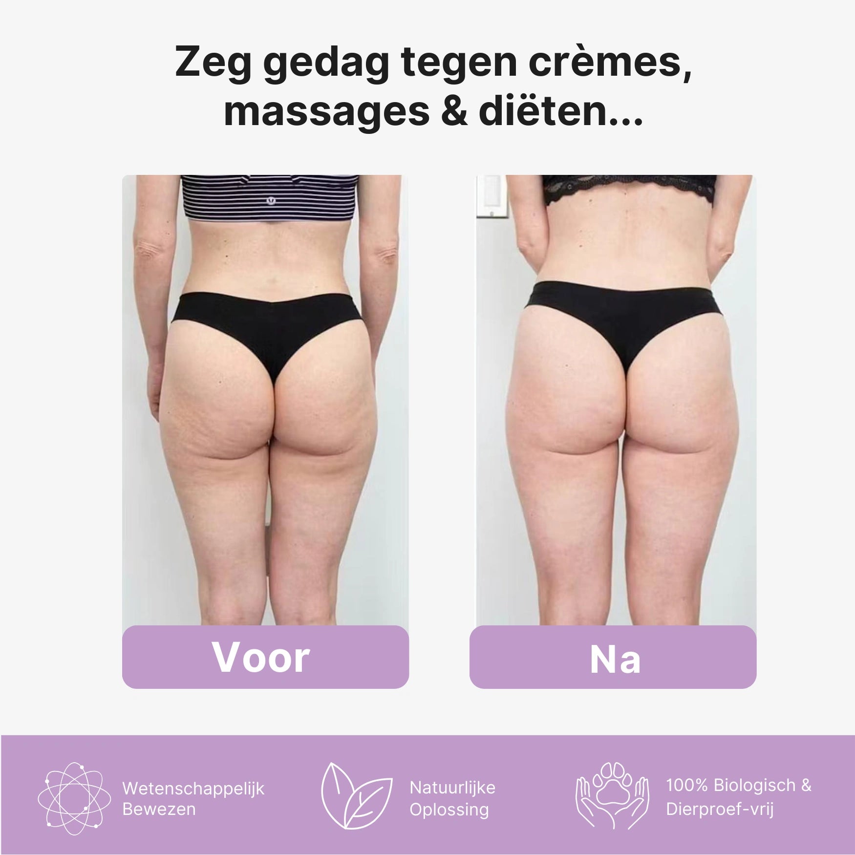 Anti Cellulite Bundel - Verminder Cellulite